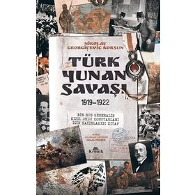 Türk-Yunan Savaşı - Nikolay Georgiyeviç Korsun