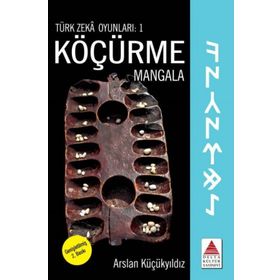 Türk Zeka Oyunları 1 - Köçürme - Mangala - Arslan Küçükyıldız
