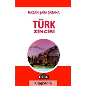 Türk Zinciri - Nazan Şara Şatana