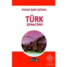 Türk Zinciri - Nazan Şara Şatana