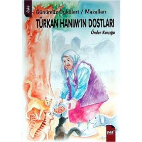 TÜRKAN HANIM'IN DOSTLARI - ÖNDER KARÇIĞA