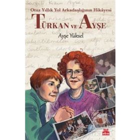 Türkan ve Ayşe - Ayşe Yüksel