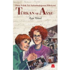 Türkan ve Ayşe - Ayşe Yüksel