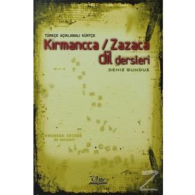 TÜRKÇE AÇIKLAMALI KÜRTÇE KIRMANCCA / ZAZACA DIL DERSLERI - DENIZ GÜNDÜZ