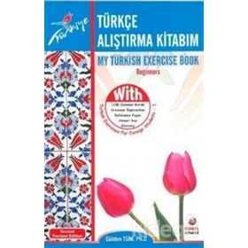 TÜRKÇE ALIŞTIRMA KİTABIM - GÜLDEN TÜM