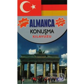 Türkçe - Almanca - Almanca - Türkçe Konuşma Kılavuzu - ESMERAY TURAL