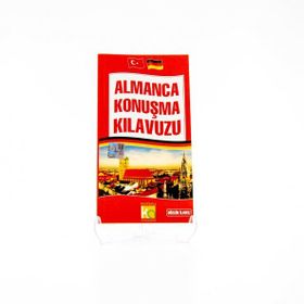 Türkçe - Almanca - Almanca - Türkçe Konuşma Kılavuzu - ESMERAY TURAL