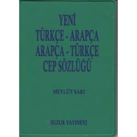 TÜRKÇE-ARAPÇA / ARAPÇA-TÜRKÇE CEP SÖZLÜĞÜ - MEVLÜT SARI