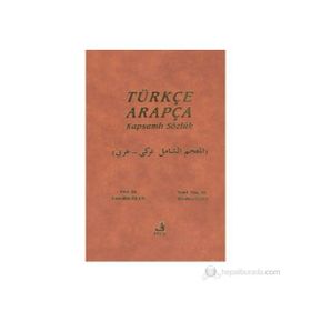 Türkçe Arapça Kapsamlı Sözlük - Emrullah İşler İbrahim Özay