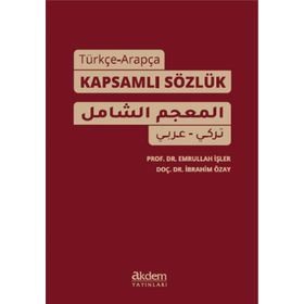Türkçe-Arapça Kapsamlı Sözlük - Prof. Dr. Emrullah İşler