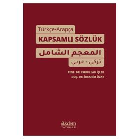 Türkçe-Arapça Kapsamlı Sözlük - Prof. Dr. Emrullah İşler