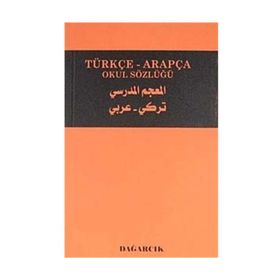 TÜRKÇE-ARAPÇA OKUL SÖZLÜĞÜ - SERDAR MUTÇALI