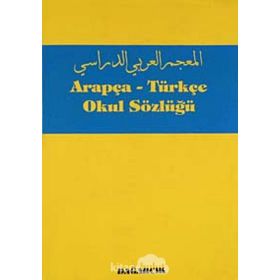 TÜRKÇE-ARAPÇA OKUL SÖZLÜĞÜ - SERDAR MUTÇALI