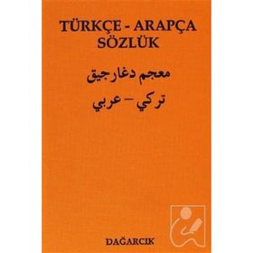 TÜRKÇE - ARAPÇA SÖZLÜK - SERDAR MUTÇALI