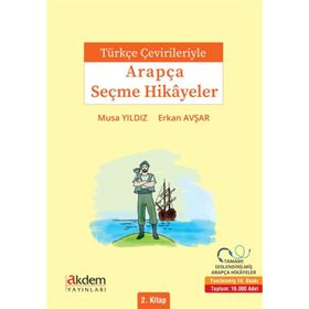 Türkçe Çevirileriyle Arapça Seçme Hikayeler 2-Akdem Yayınları