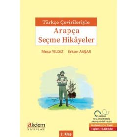 Türkçe Çevirileriyle Arapça Seçme Hikayeler 2-Akdem Yayınları
