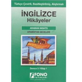TÜRKÇE ÇEVİRİLİ, BASİTLEŞTİRİLMİŞ, ALIŞTIRMALI İNGİLİZCE HIKAYELER ARABISTAN GECELERI DERECE 3 / K - KOMISYON