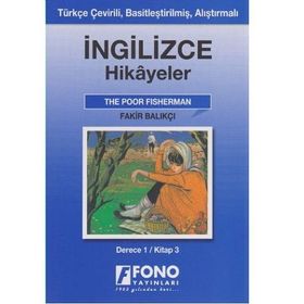 TÜRKÇE ÇEVİRİLİ, BASİTLEŞTİRİLMİŞ, ALIŞTIRMALI İNGİLİZCE HIKAYELER FAKIR BALIKÇI DERECE 1 / KITAP - KOMISYON