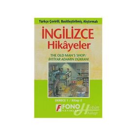 TÜRKÇE ÇEVİRİLİ, BASİTLEŞTİRİLMİŞ, ALIŞTIRMALI İNGİLİZCE HIKAYELER İHTİYAR ADAMIN DÜKKANI DERECE 1 - KOMISYON
