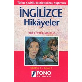 TÜRKÇE ÇEVİRİLİ, BASİTLEŞTİRİLMİŞ, ALIŞTIRMALI İNGİLİZCE HIKAYELER MEKTUP / THE LETTER DERECE 1 / - KOMISYON