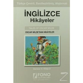 TÜRKÇE ÇEVİRİLİ, BASİTLEŞTİRİLMİŞ, ALIŞTIRMALI İNGİLİZCE HIKAYELER OSCAR WILDEDAN HIKAYELER DERECE - KOMISYON