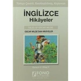 TÜRKÇE ÇEVİRİLİ, BASİTLEŞTİRİLMİŞ, ALIŞTIRMALI İNGİLİZCE HIKAYELER OSCAR WILDEDAN HIKAYELER DERECE - KOMISYON