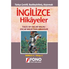 TÜRKÇE ÇEVİRİLİ, BASİTLEŞTİRİLMİŞ, ALIŞTIRMALI İNGİLİZCE HIKAYELER OSCAR WILDEDAN HIKAYELER DERECE - KOMISYON