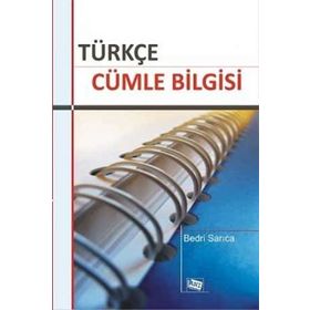 Türkçe Cümle Bilgisi - Bedri Sarıca