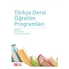 Türkçe Dersi Öğretim Programları - Pegem Yayınları