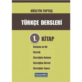 Türkçe Dersleri 1. Kitap - Hüseyin Toptaş