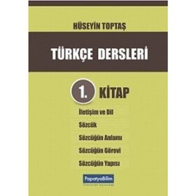 Türkçe Dersleri 1. Kitap - Hüseyin Toptaş