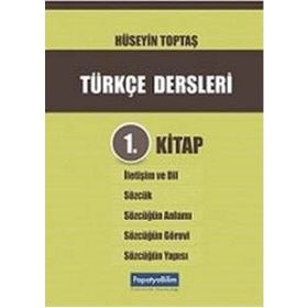 Türkçe Dersleri 1. Kitap - Hüseyin Toptaş