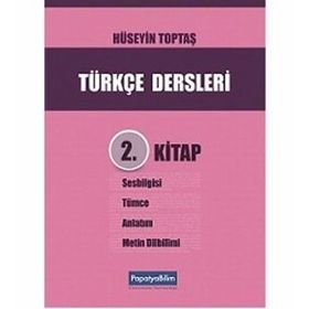 Türkçe Dersleri 2. Kitap - Hüseyin Toptaş