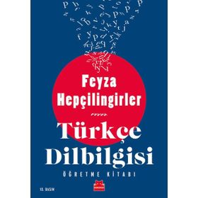 TÜRKÇE DILBILGISI ÖĞRETME KİTABI - FEYZA HEPÇİLİNGİRLER