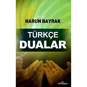 TÜRKÇE DUALAR - HARUN BAYRAK
