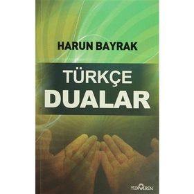 TÜRKÇE DUALAR - HARUN BAYRAK
