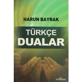 TÜRKÇE DUALAR - HARUN BAYRAK