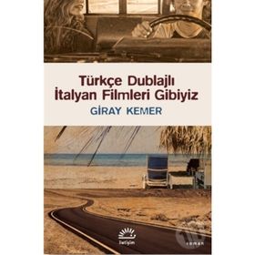 Türkçe Dublajlı İtalyan Filmleri Gibiyiz Kitap