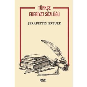 Türkçe Edebiyat Sözlüğü Gece Kitaplığı