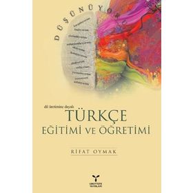 TÜRKÇE EĞİTİMİ VE ÖĞRETİMİ - RIFAT OYMAK