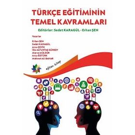 Türkçe Eğitiminin Temek Kavramları Sedat Karagül