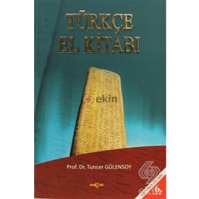 TÜRKÇE EL KİTABI - TUNCER GÜLENSOY