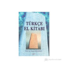 TÜRKÇE EL KİTABI - TUNCER GÜLENSOY