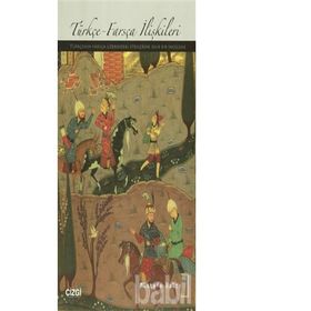 Türkçe-Farsça İlişkileri - Mustafa Balcı