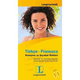 TÜRKÇE - FRANSIZCA VE FRANSIZCA - TÜRKÇE KONUŞMA KILAVUZU - FILIZ ÖNEN KARATAŞ