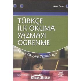 TÜRKÇE İLK OKUMA-YAZMAYI ÖĞRENME - AYSEL FERAH