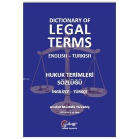 TÜRKÇE -İNGİLİZCE / İNGİLİZCE-TÜRKÇE HUKUK İŞLETME TICARET TERIMLERI VE KISALTMALAR SÖZLÜĞÜ - ERHAN ADAL