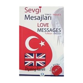 TÜRKÇE - İNGİLİZCE SEVGI MESAJLARI - GÜNGÖR KOÇYİĞİT