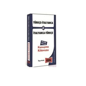 TÜRKÇE - İTALYANCA VE İTALYANCA - TÜRKÇE KONUŞMA KILAVUZLARI - ÖZGE PARLAK