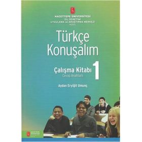 TÜRKÇE KONUŞALIM ÇALIŞMA KITABI 1 - AYDAN ERYIĞIT UMUNÇ
